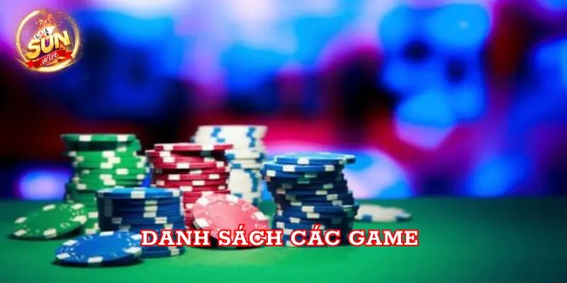 Danh sách các game