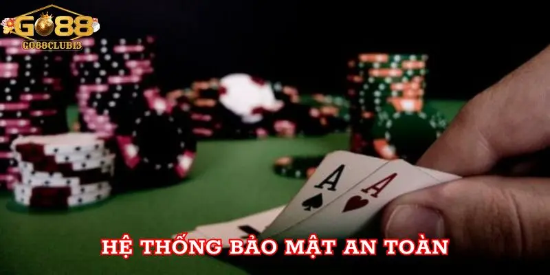 Hệ thống bảo mật an toàn