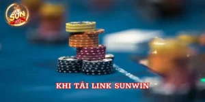 Khi tải link sunwin