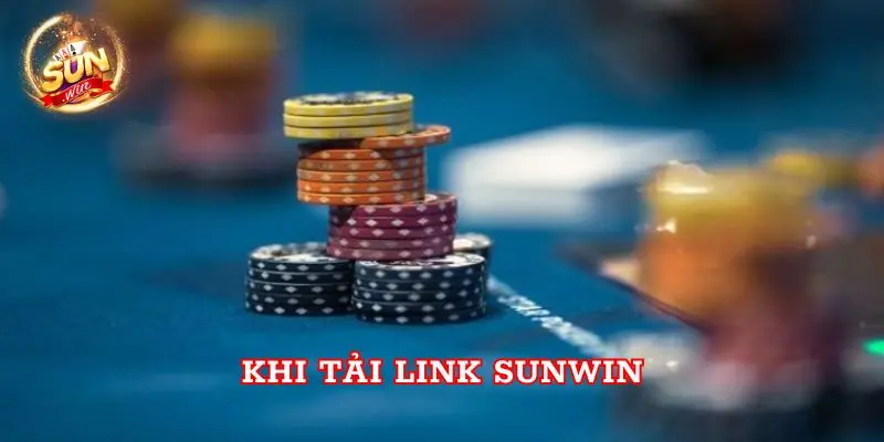 Khi tải link sunwin